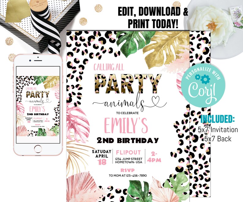May include: A party invitation design with a tropical theme. The invitation features the text "Calling All Party Animals" and "Emily's 2nd Birthday". The design includes leopard print, pink and green tropical leaves, and the text "Edit, Download & Print Today!"