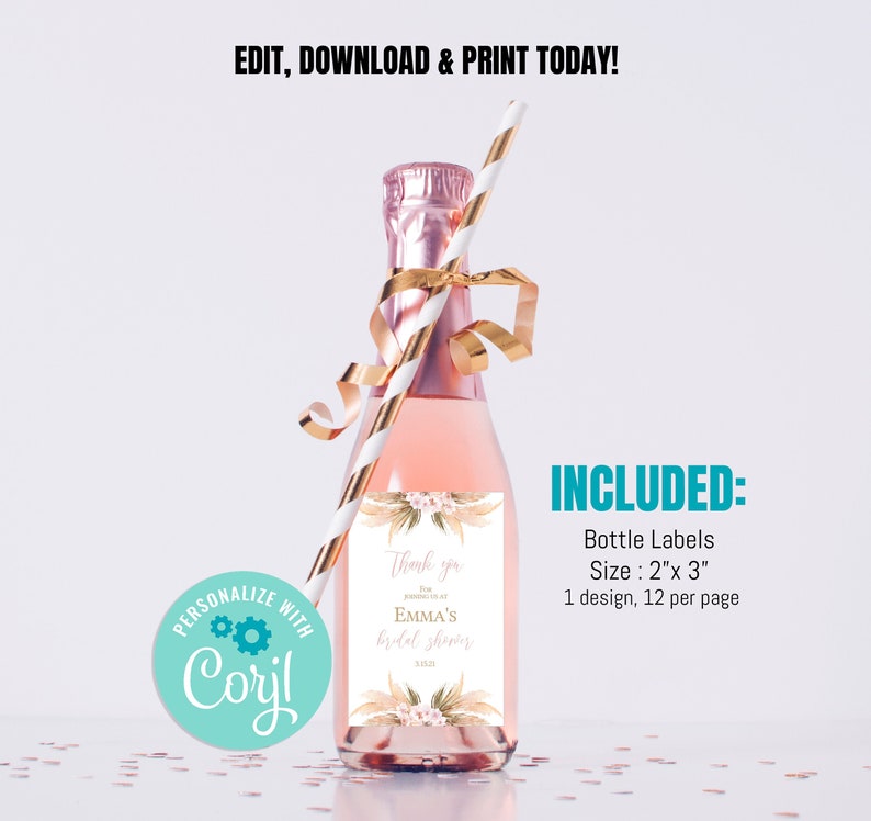 May include: A pink liquid bottle with a label reading Thank you for joining at EMMA'S bridal shower. The bottle features a gold ribbon, a white and gold striped straw, and text stating EDIT, DOWNLOAD & PRINT TODAY! and INCLUDED: Bottle Labels Size: 2" x 3".