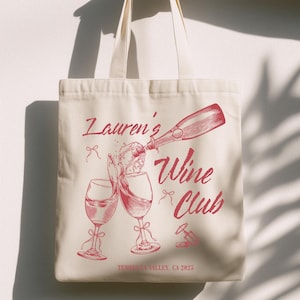 Wine Club Bachelorette Canvas Tote Bag,  Bachelorette Party Gift Bag, Custom Winery Bridal Party Bag, Bridal Party Bag, Bachelorette Gift
