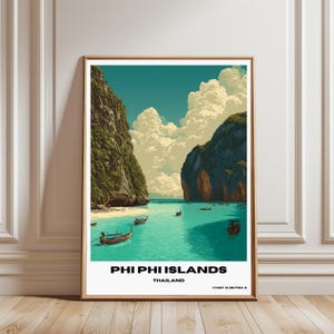 May include: A vertical travel poster print featuring a landscape of the Phi Phi Islands in Thailand. The illustration depicts turquoise water, sandy beaches, and towering cliffs under a cloudy sky. Text at the bottom reads PHI PHI ISLANDS THAILAND.