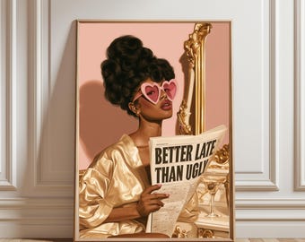 Affiche rétro tendance Coquette : citation de journal des années 1950 « Mieux vaut tard que mal », décoration murale, affiche pour chariot de bar, cocktail, femme noire forte