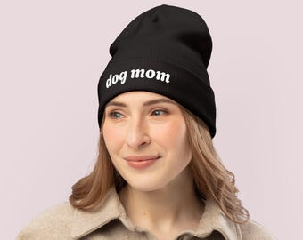 Dog Mom Embroidered Beanie - Minimal Script Knit Hat - Cozy Winter Beanie for Dog Lovers - Everyday Pet Mom Hat