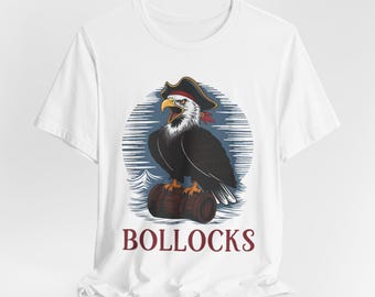 UK Bollocks Freyja the Pirate Sea Eagle Unisex Tee [red text] | Bella Canvas 3001 Pirate Core, Funny Gift, Nautical Themes, Birthday Gifts