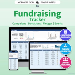 May include: A digital fundraising tracker displayed on a computer monitor, tablet, and smartphone. The green text reads "Fundraising Tracker" with options for campaigns, donations, pledges, and events. Includes campaign summary, pledge tracker, and donor insights.