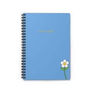 Copy of Just a Girl Spiral Notebook - Ruled Lines, Cute Journal for Teens, Gifts for Her, School Supplies, Flower Design