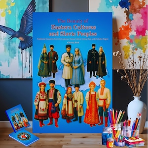 May include: A blue book cover with the title "The Beauty of Eastern Cultures and Slavic Peoples" features illustrations of people in traditional clothing. A smaller book and art supplies are also visible.