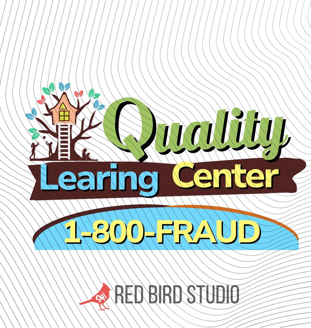 Quality Learing Center 1-800-fraud PNG, Funny Day Care Meme, Meme ...