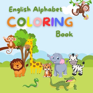 Alphabet Tier Malbuch A-Z: Lernen für die Vorschule (Digitaler Download PDF A4/US Letter Size)