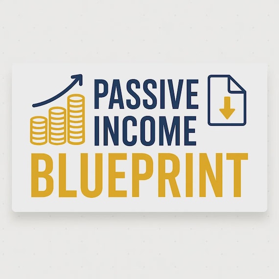 Passive Income Blueprint
