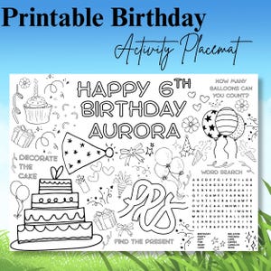 Può includere: Una tovaglietta per attività di compleanno stampabile in bianco e nero con il testo HAPPY 6TH BIRTHDAY AURORA, una torta a piani, un cupcake, regali, palloncini, un cappellino da festa, un cruciverba e le scritte DECORATE THE CAKE e FIND THE PRESENT.