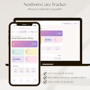 May include: A digital newborn care tracker displayed on a smartphone and laptop screen. The interface features pastel-colored cards for tracking feeds, diapers, sleep, and medications, with text including Newborn Care Tracker, iPhone & Android Compatible.