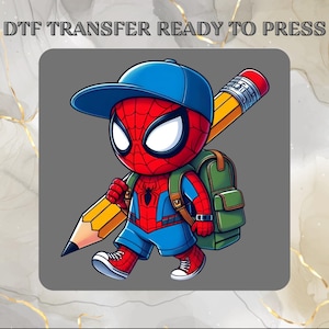 May include: A DTF TRANSFER READY TO PRESS graphic featuring a cartoon character in a red and blue spider-themed suit, wearing a blue baseball cap and a green backpack, while carrying a large yellow pencil across the back on a gray background.