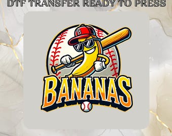Lets Go Bananas Comfort DTF Transfer,Baseball, Banana Baseball  Ready to Press,Sport Team Funny Mascot,Funny Banana Playing Baseball,Gameday