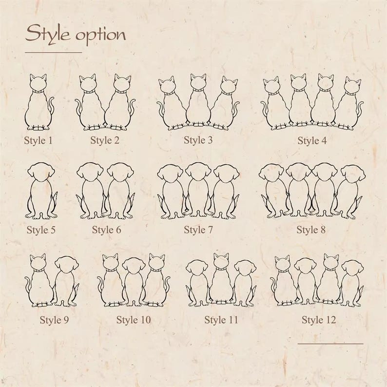 May include: A beige illustration featuring various cat and dog designs labeled "Style option." The image showcases twelve different styles, each depicting a varying number of cats or dogs in a line, with the style number below each design.