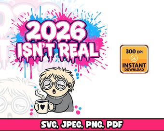 2026 Trendy Sublimation PNG, Lustige Cliparts, Neujahr PNG, sarkastisches 2026 Zitat, Winter Humor Design, transparenter Hintergrund