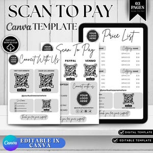 以下が含まれることがあります： 「SCAN TO PAY」と「Connect With Us」のグラフィックが特徴の、白黒デザインのデジタルCanvaテンプレート。PayPal、Venmo、ウェブサイトへのリンクのQRコードと価格表が含まれています。テンプレートは編集可能です。