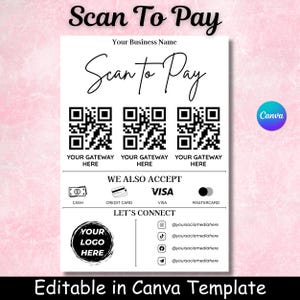 Modello Canva modificabile per cartello di pagamento con codice QR, display aziendale "Scansiona per pagare", cartello personalizzato con logo per i metodi di pagamento, download digitale stampabile.
