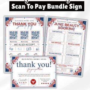 Könnte beinhalten: Ein Set aus drei rechteckigen Schildern mit einem rot-weiß-blauen Rand im Stil der amerikanischen Flagge. Die Schilder enthalten Text wie Scan To Pay Bundle Sign, Thank You, June Beauty Booking sowie verschiedene QR-Codes.