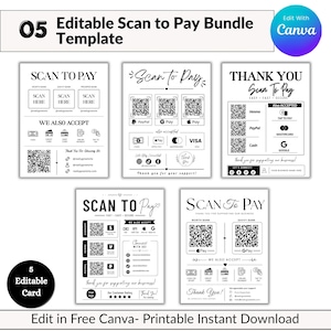 May include: A set of five black and white digital templates for scan to pay signage. Each template features text including Scan To Pay, Thank You, and We Also Accept, along with placeholders for QR codes, social media icons, and payment method logos.