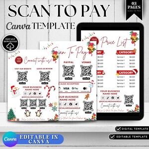 May include: A digital Canva template for a "Scan to Pay" system, featuring a price list and QR codes for payment via PayPal, Venmo, and other methods. The design includes festive holiday elements and social media handles.