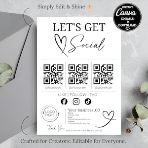 May include: White business card design with black text that says "Let's Get Social" and includes social media icons and QR codes. The card also says "Thank You for Supporting My Business."
