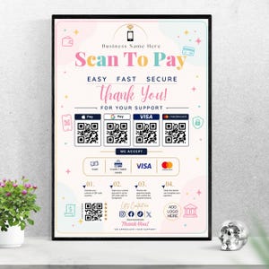 Può includere: Un cartello di pagamento rettangolare con il testo Scan To Pay, Easy Fast Secure e Thank You. Include quattro codici QR per Apple Pay, Google Pay, Visa e Mastercard, insieme a icone di pagamento, istruzioni e account social media aziendali.