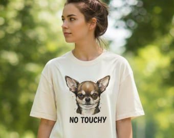 Geen gevoelig chihuahuashirt, comfortabel kleurenshirt, vurige hondenliefhebber