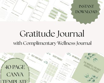 May include: A collection of printable wellness journals and planners. The design features a soft green and white color scheme with botanical accents. The journals include sections for self-care, gratitude, and goal setting. The text "Gratitude Journal" is prominently displayed.