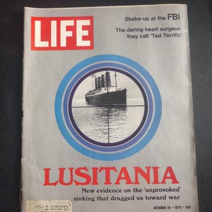Life Magazine  October 13 1972  lusitania edition.