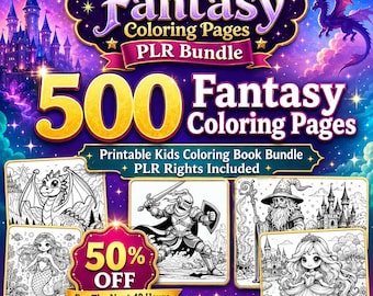 500 Fantasy Coloring Pages PLR Bundle, Kids Printable JPG Book, Commercial Use