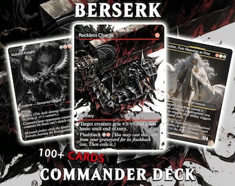 Berserk Fan Deck – Isshin Commander Deck - Anime Proxy – EDH 100+ Cards – Custom Fan Deck