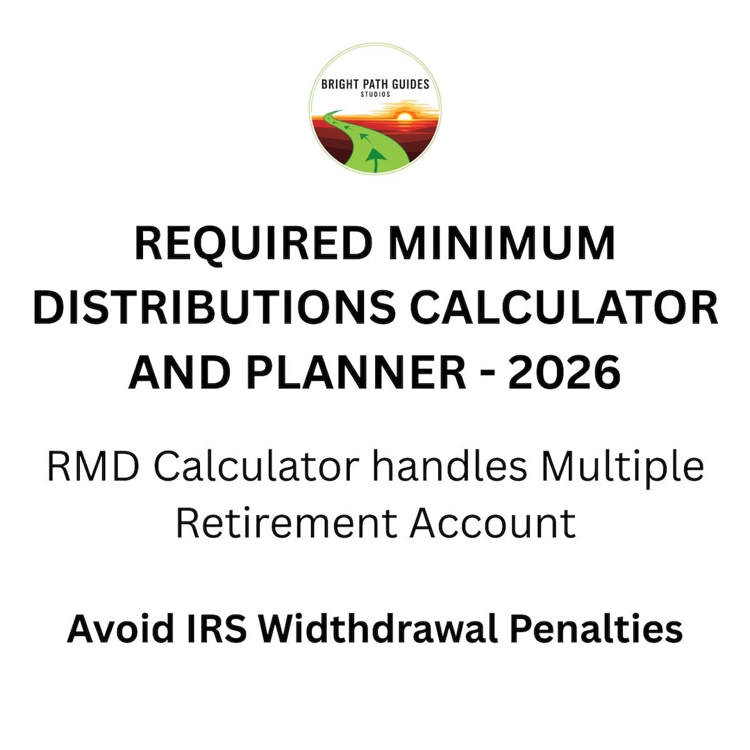 RMD Calculator 2026 | IRA & 401k Withdrawal Spreadsheet | Required ...