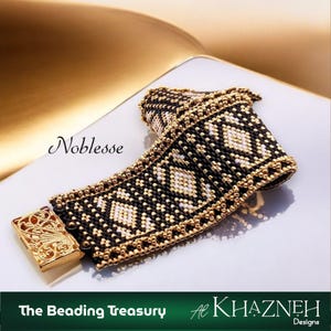 May include: A beaded bracelet with a black, white, and gold geometric pattern. The bracelet has a gold clasp and is labeled "Noblesse". The text "The Beading Treasury" and "Al Khazneh Designs" are also visible.