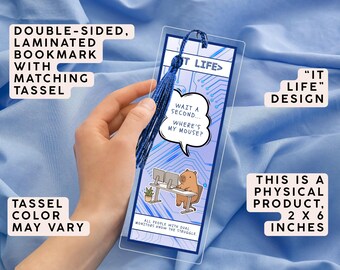 IT Life Bookmark With Tassel, Funny Tech Gift for Programmers, Nerds, Coding, Kawaii Capybara, Computer Science, Geek Squad, Office Humor