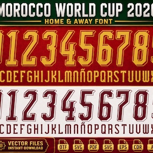 Puede incluir: Un conjunto de fuentes digitales titulado MOROCCO WORLD CUP 2026 HOME & AWAY FONT. Muestra dos series de n&uacute;meros 0-9 y el alfabeto A-Z en oro y rojo oscuro. La parte inferior incluye iconos para formatos de archivo OTF, SVG, PDF, EPS, CDR y AI.