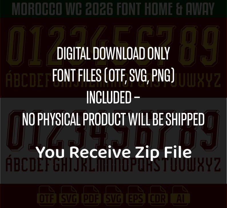 Puede incluir: Una descarga digital de la fuente Morocco WC 2026 en estilos local y visitante. El archivo incluye formatos OTF, SVG y PNG. Es un producto digital entregado como un archivo zip que contiene los tipos de archivo OTF, SVG, PDF, EPS, CDR y AI.