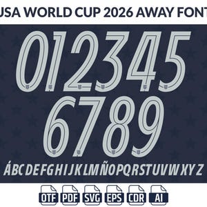 May include: A digital graphic of the USA World Cup 2026 Away Font. The numbers 0 through 9 and the alphabet are displayed in a light gray color with a dark gray outline. The background is dark blue with white stars.