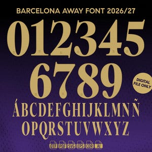 May include: A digital font set titled BARCELONA AWAY FONT 2026/27 featuring gold-coloured numbers 0-9 and the full alphabet in uppercase letters. The characters have a textured appearance and are displayed against a dark purple background.