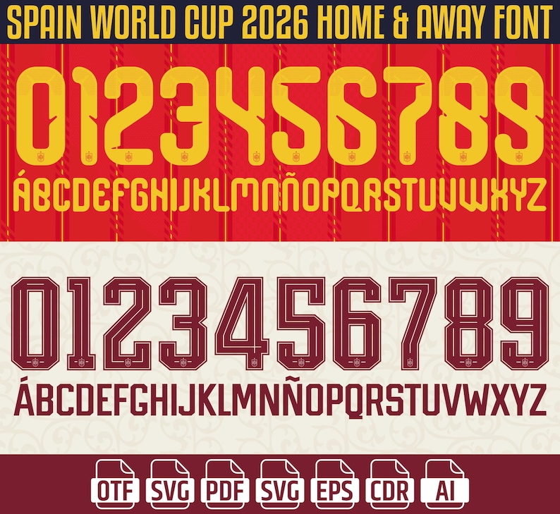 Op de afbeelding: Digitale afbeelding met de "SPAIN WORLD CUP 2026 HOME & AWAY FONT". De afbeelding toont twee sets cijfers en alfabetten in geel en kastanjebruin, met bestandstype-pictogrammen onderaan. Het gele lettertype staat op een rode achtergrond.