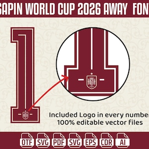 Op de afbeelding: Een digitaal ontwerp in bordeauxrood en wit voor het lettertype Sapin World Cup 2026 Away. Het nummer 1 wordt getoond met een gedetailleerd embleem. De tekst luidt "Logo in elk nummer inbegrepen, 100% bewerkbare vectorbestanden". Bestandsformaten: OTF, SVG, PDF, EPS, CDR en AI.