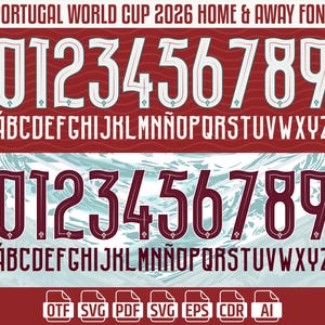 以下が含まれることがあります： ポルトガルワールドカップ2026ホーム＆アウェイフォントのデジタルデザイン。デザインには、数字の0〜9と大文字のアルファベットが含まれています。フォントは白とバーガンディ色で表示されます。ファイル形式には、OTF、SVG、PDF、EPS、CDR、AIが含まれます。