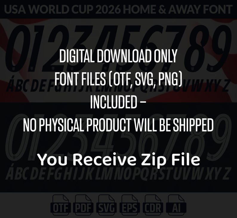 May include: Digital download font files for the USA World Cup 2026 Home & Away font. The image shows the numbers 0-9 in a bold, outlined style. Text includes "DIGITAL DOWNLOAD ONLY" and "FONT FILES (OTF, SVG, PNG) INCLUDED".