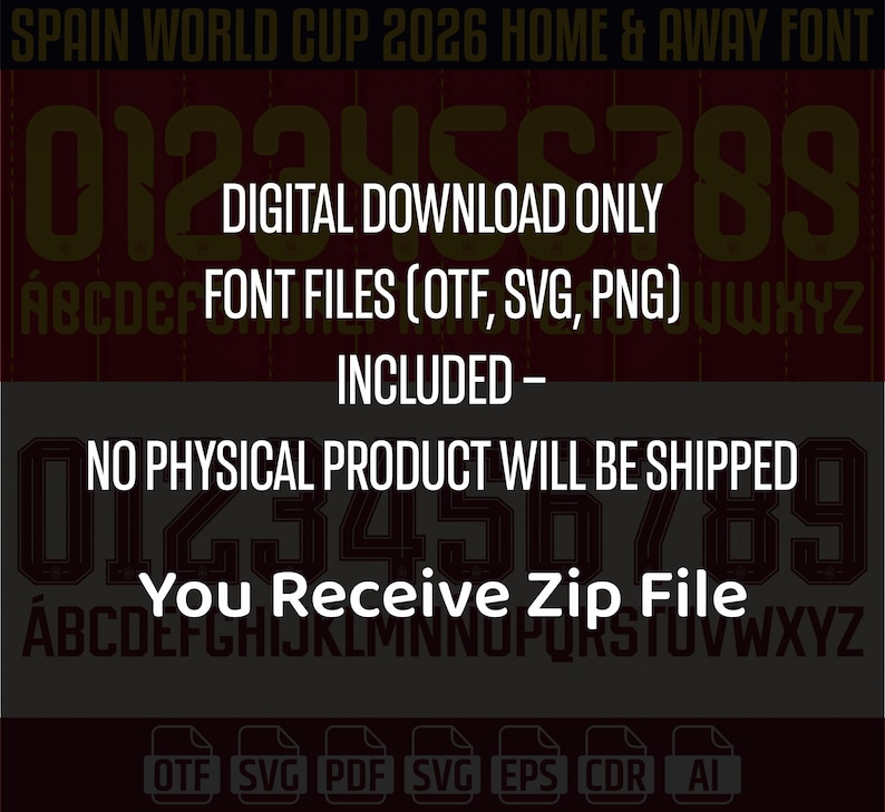 Op de afbeelding: Digitale afbeelding met tekst: "SPAIN WORLD CUP 2026 HOME & AWAY FONT." De afbeelding bevat de tekst "ALLEEN DIGITALE DOWNLOAD", "LETTERTYPEBESTANDEN (OTF, SVG, PNG) INBEGREPEN" en "ER WORDEN GEEN FYSIEKE PRODUCTEN VERZONDEN." De afbeelding vermeldt ook "U ontvangt een Zip-bestand."