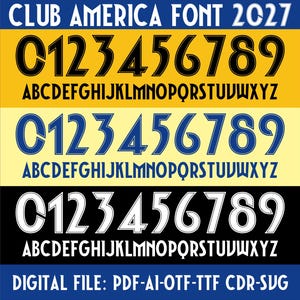 Könnte beinhalten: Eine digitale Grafik mit der Schriftart "CLUB AMERICA FONT 2027". Das Design zeigt drei Sätze von Zahlen und Alphabeten in Schwarz, Blau und Weiß, jeweils vor einem farbigen Hintergrund. Der untere Teil der Grafik lautet "DIGITAL FILE: PDF-AI-OTF-TTF CDR-SVG."