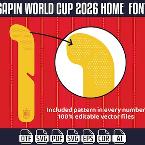 Op de afbeelding: Grafisch ontwerp voor een voetbalshirtlettertype, met een gele &eacute;&eacute;n met een gestippeld patroon, tegen een rode achtergrond met verticale strepen. De tekst luidt "SAPIN WORLD CUP 2026 HOME FONT". Inclusief vectorbestandsformaten.