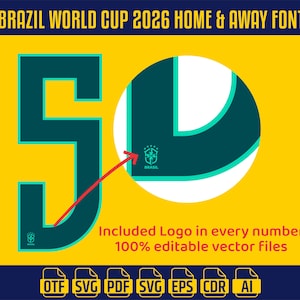 May include: A digital graphic design featuring the number "50" in teal, set against a yellow background. The design includes the text "BRAZIL WORLD CUP 2026 HOME & AWAY FONT" and "Included Logo in every number 100% editable vector files".
