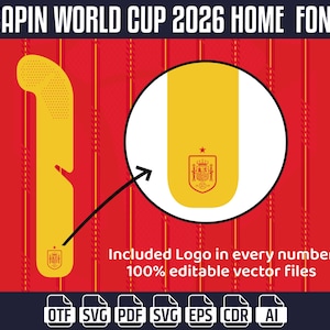 Op de afbeelding: Grafisch ontwerp voor een voetbalshirtlettertype, met een gele letter met het Spaanse wapen op een rode achtergrond. De tekst luidt "SAPIN WORLD CUP 2026 HOME FONT" en "Included Logo in every number 100% editable vector files."