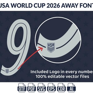 May include: A digital graphic design for the USA World Cup 2026 Away Font. The design features the number 9 in a light gray color, with the USA logo incorporated. The text states "Included Logo in every number" and "100% editable vector files."