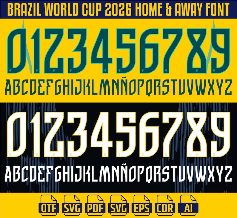 May include: A graphic displaying the text "BRAZIL WORLD CUP 2026 HOME & AWAY FONT". The image shows two sets of numbers and alphabets in different styles. Below are file type icons: OTF, SVG, PDF, SVG, EPS, CDR, and AI.