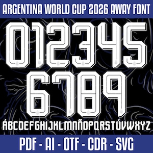 以下が含まれることがあります： アルゼンチンワールドカップ2026アウェイフォントのデジタルデザイン。画像には、白の数字0〜9とアルファベットが、白黒の背景に表示されています。デザインには、PDF、AI、OTF、CDR、SVGのファイル形式が含まれています。